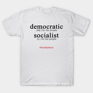 Democratic Socialist T-Shirt